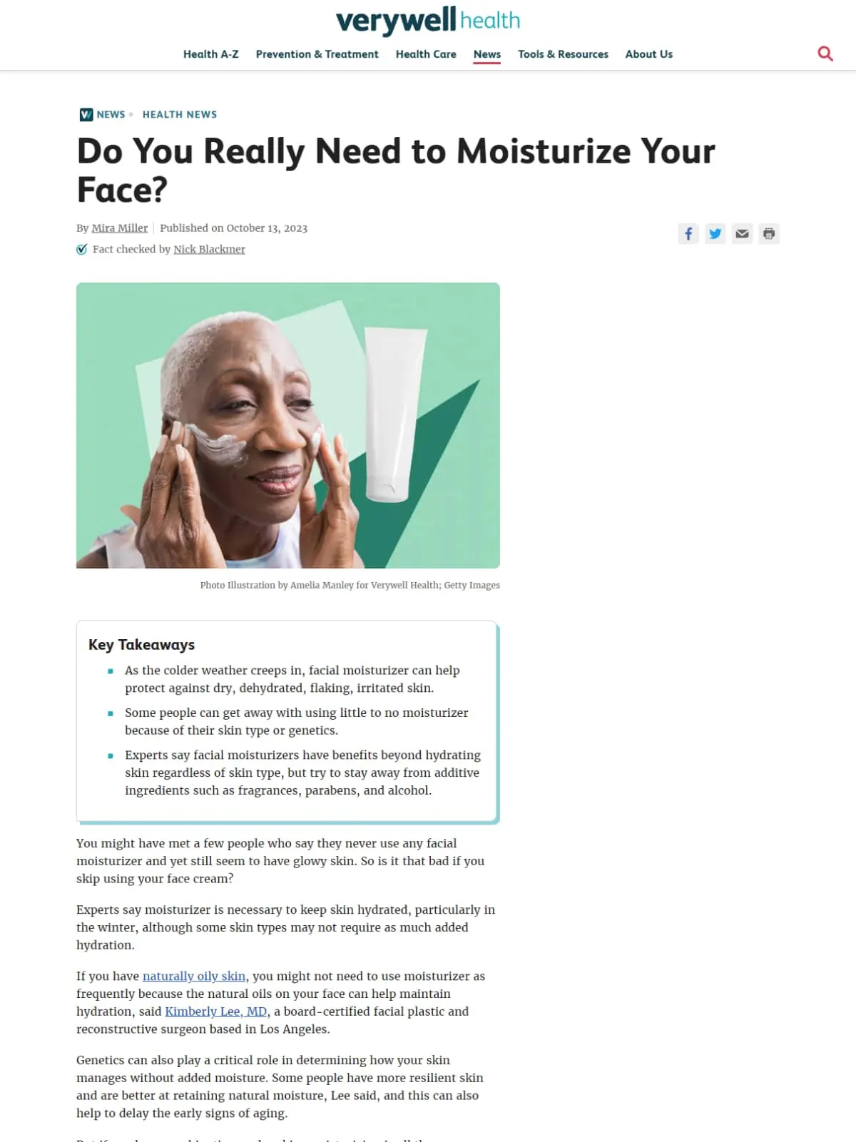 Verywell Health article: Do You Really Need to Moisturize Your Face?
